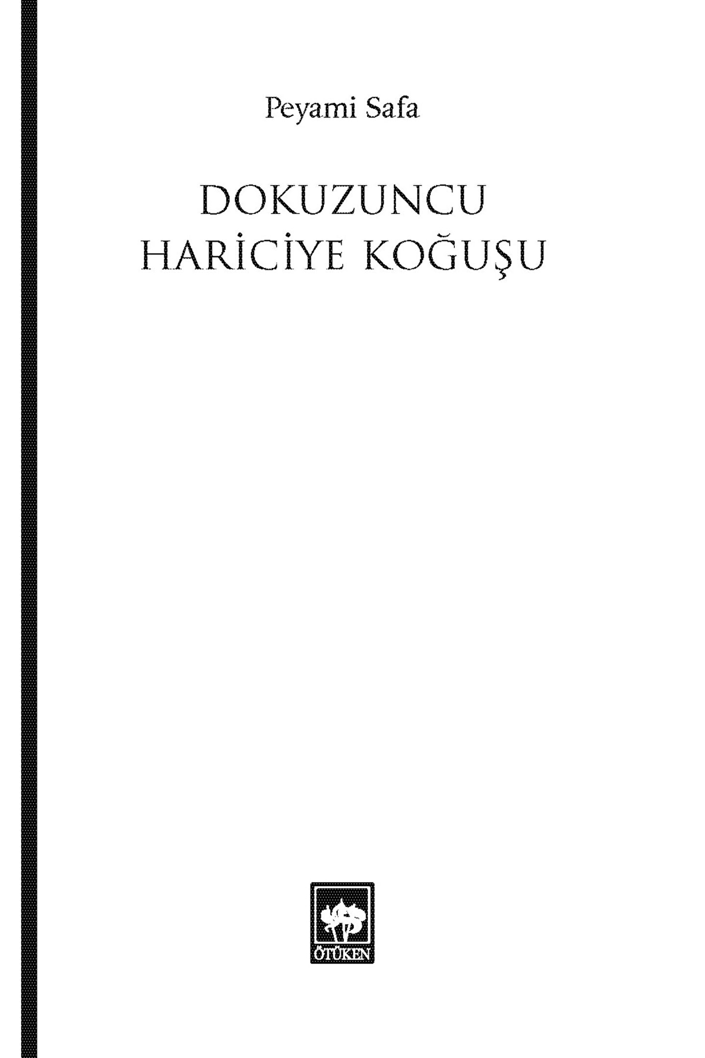 Dokuzuncu Hariciye Koğuşu / Peyami Safa | Vartabi