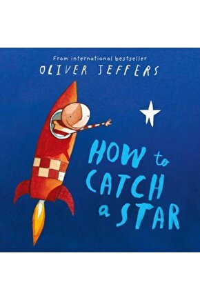 How to Catch a Star (Board Book)
