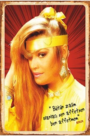 Acıların Kadını Bergen Ben Affetmem Retro Ahşap Poster