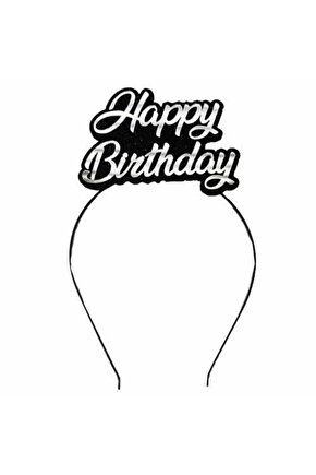 Ahşap Simli Eva Siyah-Gümüş Renk Happy Birthday Yazılı Doğum Günü Tacı Kız Çocuk Doğum Günü 1 Adet