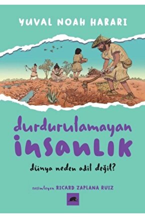 Durdurulamayan İnsanlık 2