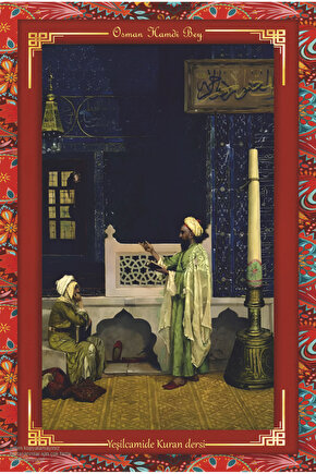 osman hamdi bey yeşilçamide kuran dersi tablosu otantik çerçeve görünümlü ahşap tablo