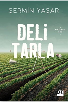 Deli Tarla  Şermin Yaşar - Doğan Kitap