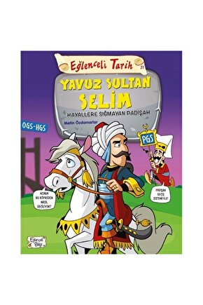 Yavuz Sultan Selim Hayallere Sığmayan