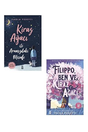 Paola Peretti Seti 2 Kitap (kiraz Ağacı Ile Aramızdaki Mesafe + Filippo Ben Ve Kiraz Ağacı)