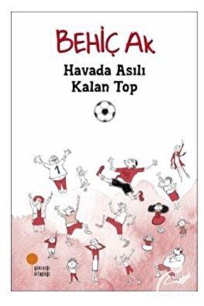 Havada Asılı Kalan Top