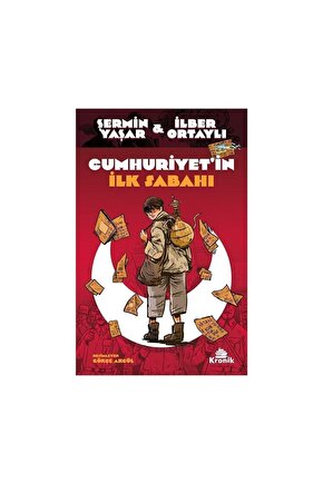 Cumhuriyet’in İlk Sabahı - İlber ortaylı - şermin yaşar