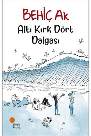 Altı Kırk Dört Dalgası