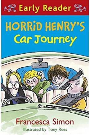 Horrid Henry Early Reader: Horrid Henrys Car Journey: Book 11