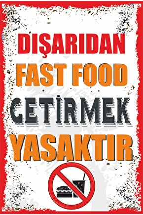 Dışarıdan Stres Fast Food Getirmek Yasaktır Komik Duvar Yazıları Retro Ahşap Poster