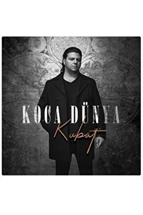 Kubat ( Koca Dünya ) CD