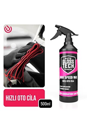 Auto Glosstech Hızlı Oto Cila (High Speed Wax) 500ml