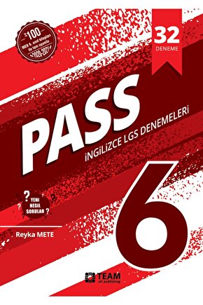 PASS 6 - 32 Adet Yeni Nesil LGS Deneme Sınavı  Reyka Mete  TEAM Elt Publishing  9786257579360