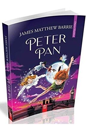 Peter Pan  James Matthew Barrie  Model Eğitim Yayıncılık  9786257346436