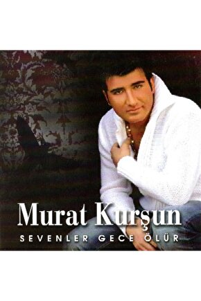 Murat Kurşun - Sevenler Gece - CD