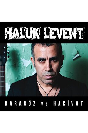 Haluk Levent ( Karagöz Ve Hacivat ) CD