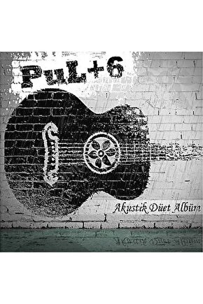 Pul+6 ( Akustik Düet Albüm ) CD