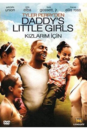 Daddy’s Little Girls (kızlarım Için)