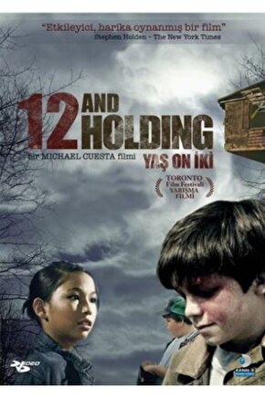 12 And Holding (yaş On Iki)