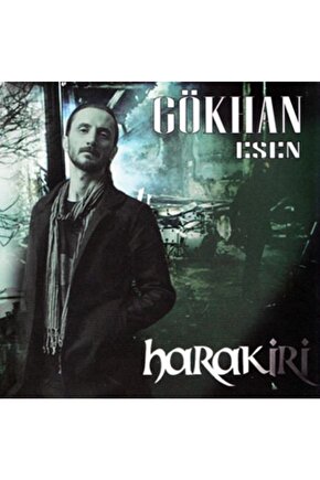 Gökhan Esen Harakiri Cd