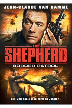 The Shepherd: Border Patrol (İnfaz: Sınır Devriyesi)