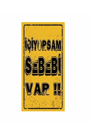 içiyorsam sebebi var rakı sözleri duvar yazıları ev kafe bar dekor tablo mini retro ahşap poster