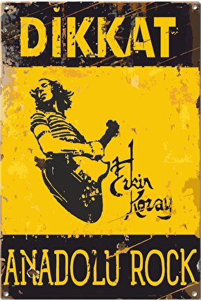 Dikkat Erkin Koray Anadolu Rock Uyarı Levhası Retro Ahşap Poster