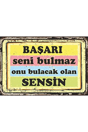 Başarı Seni Bulmaz Renkli Motivasyon Duvar Yazıları Retro Ahşap Poster