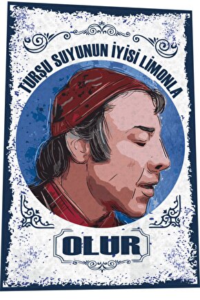 Münir Özkul Turşu Suyunun Iyisi Limonla Olur Yeşilçam Türk Sineması Replikler Retro Ahşap Poster