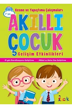 Kesme Ve Yapıştırma Çalışmaları - Akıllı Çocuk