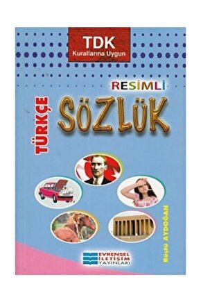 Resimli Türkçe Sözlük - Evrensel Iletişim Yayınları