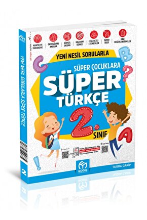 2. Sınıf Yeni Nesil Sorularla Süper Türkçe