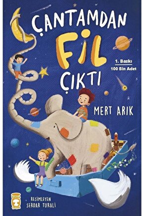 Çantamdan Fil Çıktı kitabı - Mert Arık - Timaş Çocuk