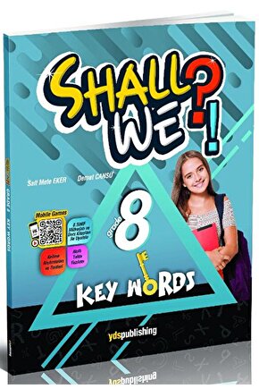 Shall We?! Grade 8 Key Words Vocabulary Book  Sait Mete Eker  YDS Publishing  9786257866422