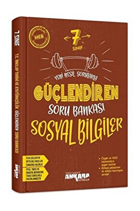 7. Sınıf Sosyal Bilgiler Güçlendiren Soru Bankası  Kolektif  Ankara Yayıncılık  9786052662199