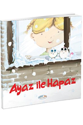 Ayaz Ile Hapaz (Hikaye)