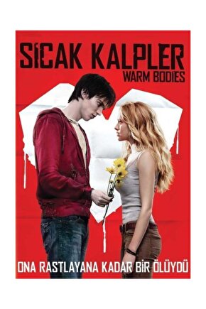 SICAK KALPLER  WARM BODIES