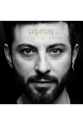 Çağ Erçağ Aydınlık Evler Cd