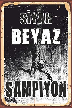 Siyah Beyaz Futbol Takım Taraftar Siyah Beyaz Şampiyon Retro Ahşap Poster