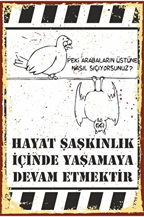 Hayat Şaşkınlık Karikatür Komik Sözler Retro Ahşap Poster