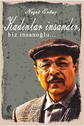 Kadınlar Insandır Neşet Ertaş Retro Ahşap Poster