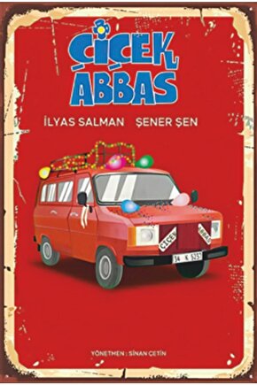 Çiçek Abbas Şener Şen Ilyas Salman Yeşilçam Retro Ahşap Poster