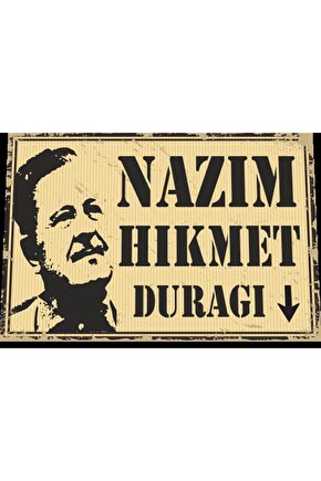 Nazım Hikmet Durağı Tabela Retro Ahşap Poster