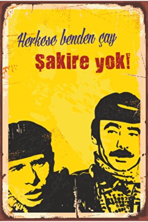 Herkese Benden Çay Şakire Yok Yeşilçam Retro Vintage Ahşap Poster