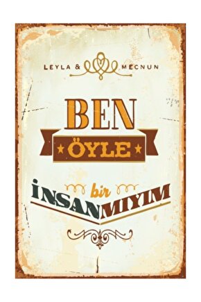 Ben Böyle Bir Insan Mıyım Leyla Ile Mecnun Retro Vintage Ahşap Poster