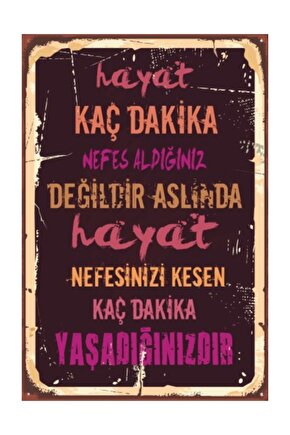 Hayat Kaç Dakika Nefes Aldığınız Değildir Retro Vintage Ahşap Poster