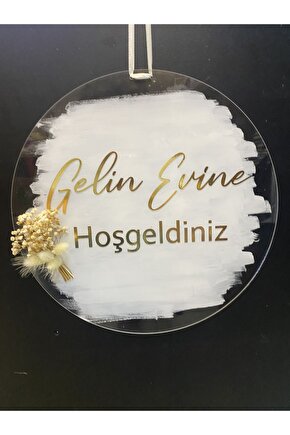 Gelin Evine Hoşgeldiniz Pleksi Kapı Süsü