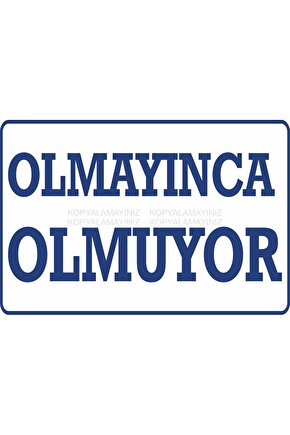 olmayınca olmuyor komik esprili sözler duvar yazıları kamyon arkası sözler retro ahşap poster