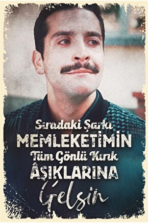 Gönül Dağı Sıradaki Şarkı Retro Ahşap Poster