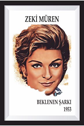 Zeki Müren Beklenen Şarkı Yeşilçam Çerçeve Görünümlü Retro Ahşap Poster